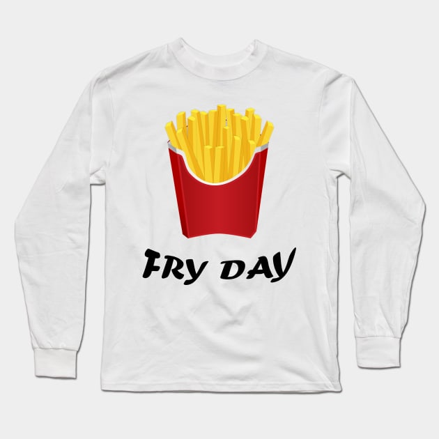 Fry Day Long Sleeve T-Shirt by YellowLion